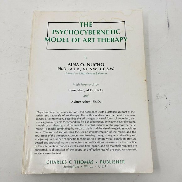 The Psychocybernetic Model of Art Therapy by Aina O. Nucho 1987 Paperback Book - Picture 1 of 6